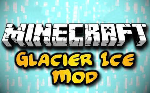 Glacier Ice [1.5] - Новые блоки