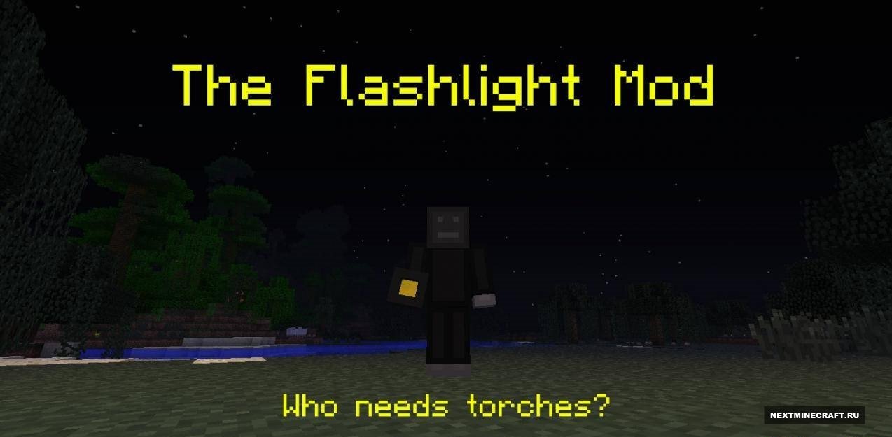 [1.5.1] The Flash Light Mod - Ручной фонарик
