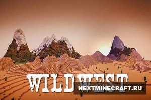 Wild West - Дикий Запад