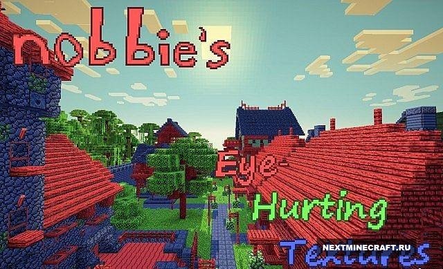 [16x] Nobbie's Eye-hurting Textures Pack [1.6.2] - Трехцветные текстуры
