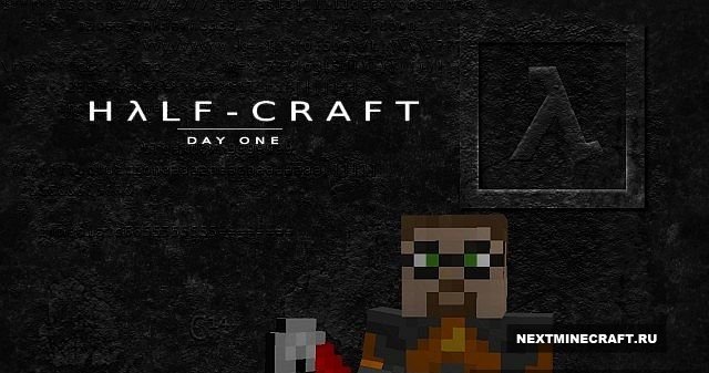 Half-Craft - Выживай в мире Half-Life