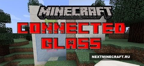 Connected Glass [1.7.2]