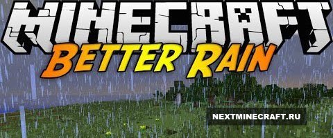 Better Rain [1.7.10]