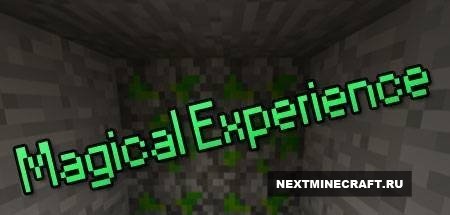 Magical Experience [1.7.10]
